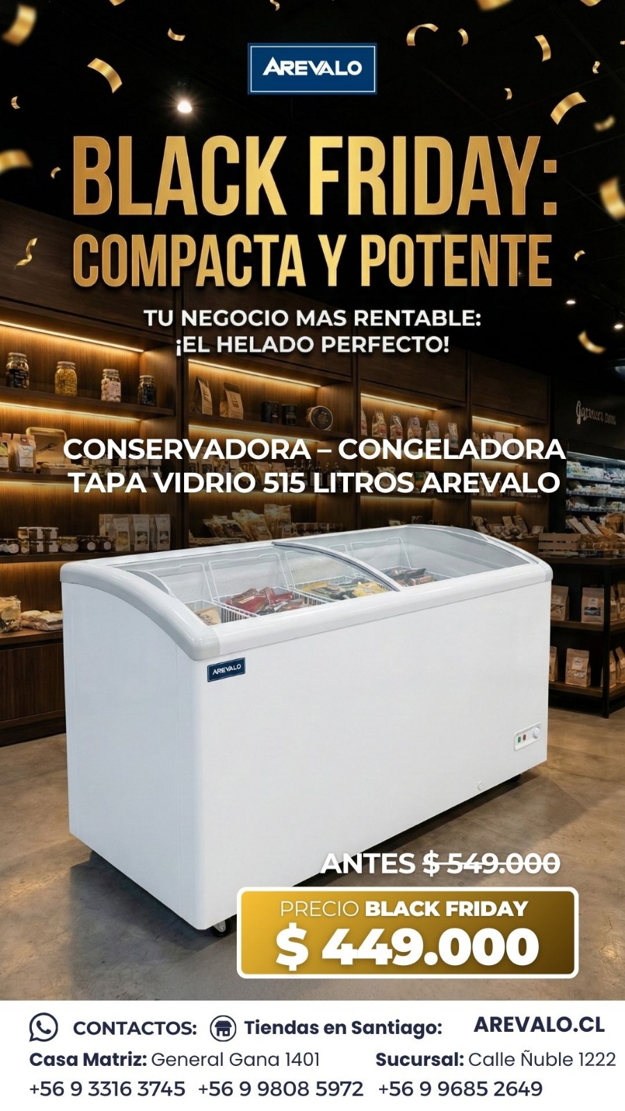Conservadora - Congeladora Tapa Vidrio 515 Litros Arevalo (Para Congelados)