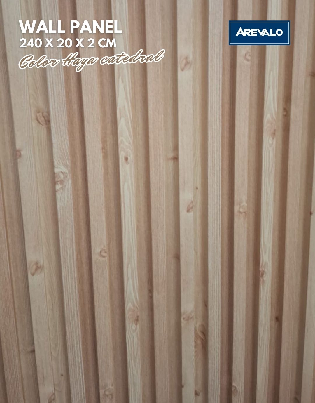 Wall Panel – Revestimiento Arevalo Color Haya Catedral